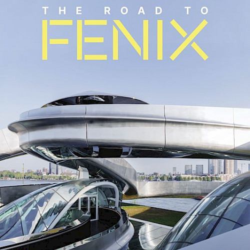 The Road to Fenix - Mark Bakker