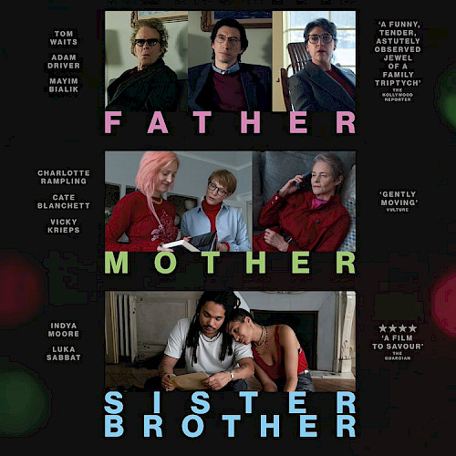 Father Mother Sister Brother - Jim Jarmusch